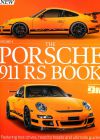THE PORSCHE 911 RS BOOK